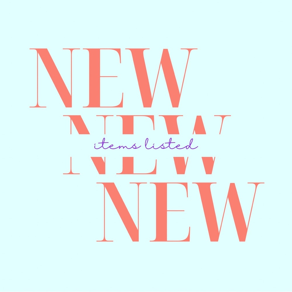 NEW ITEMS LISTED! 😚